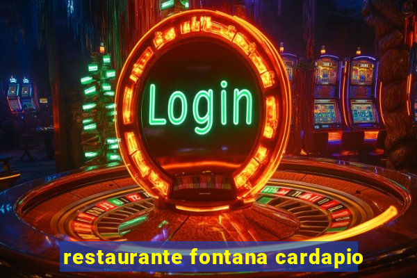 restaurante fontana cardapio